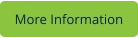 More Information